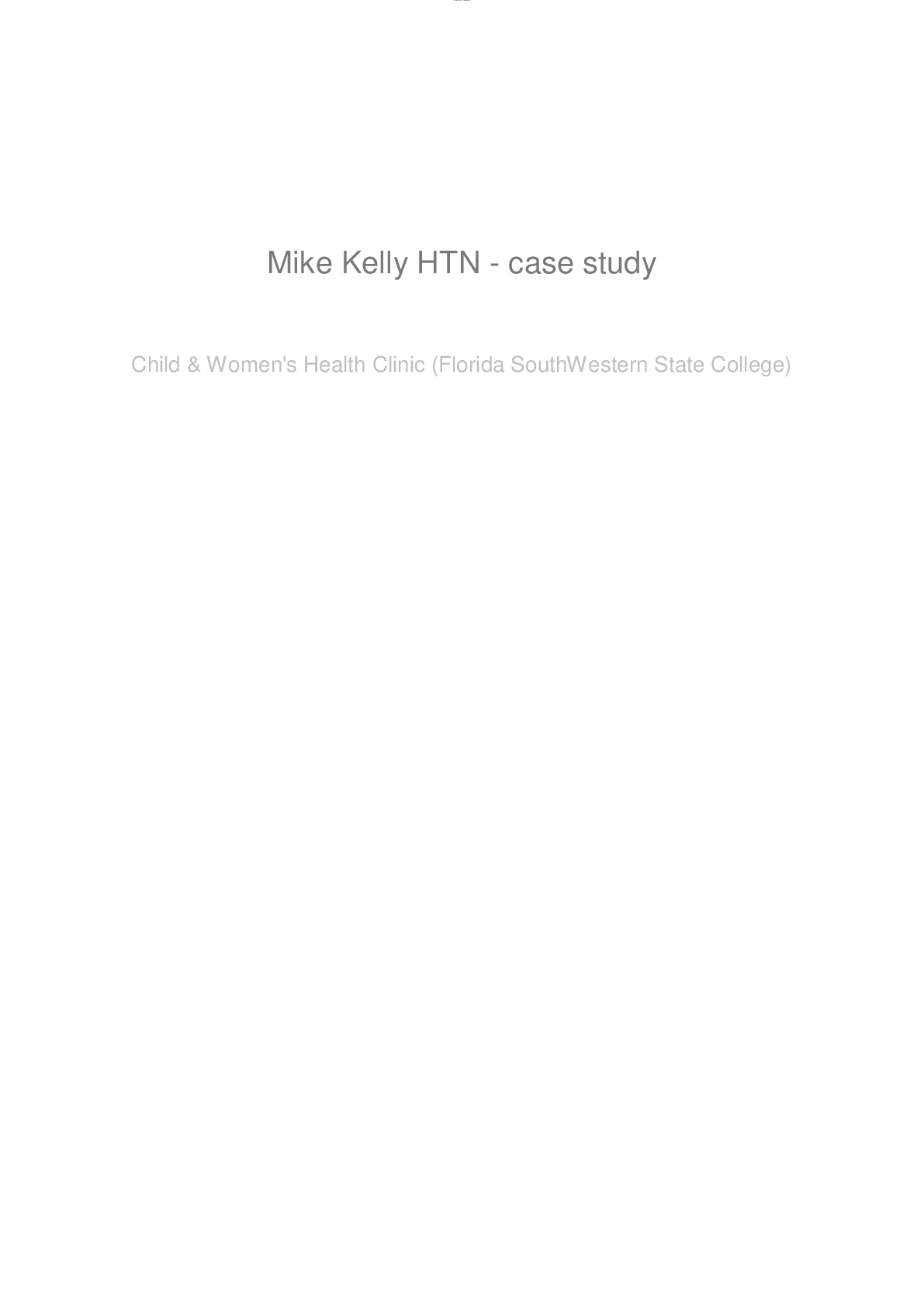 Preview image for Mike Kelly HTN - Case Study